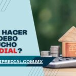 ¿Qué hacer si debo mucho predial?